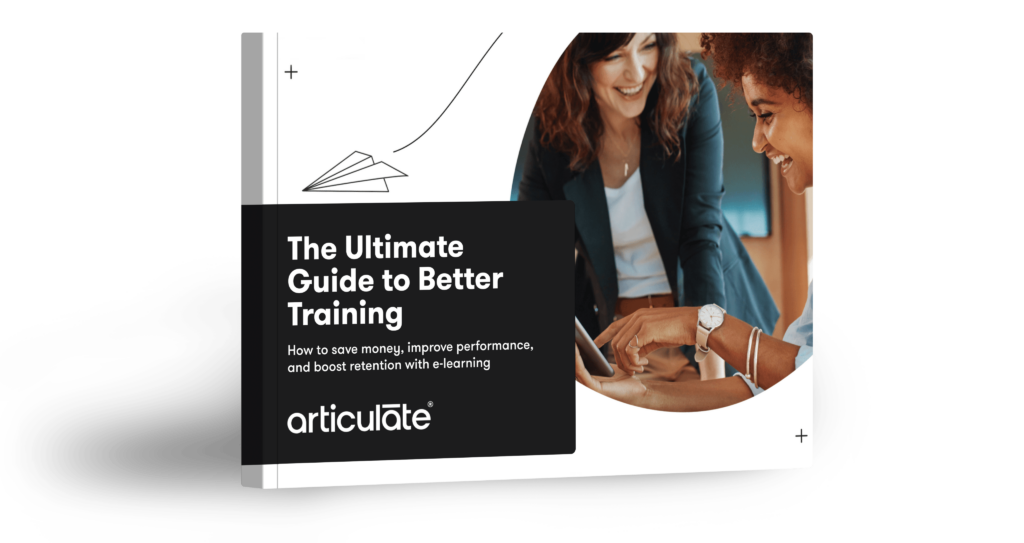 Articulate E Book The Ultimate Guide To Better Training