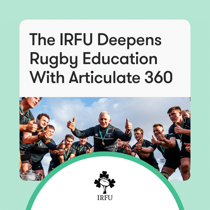 The IRFU Deepens Rugby Education With Articulate 360