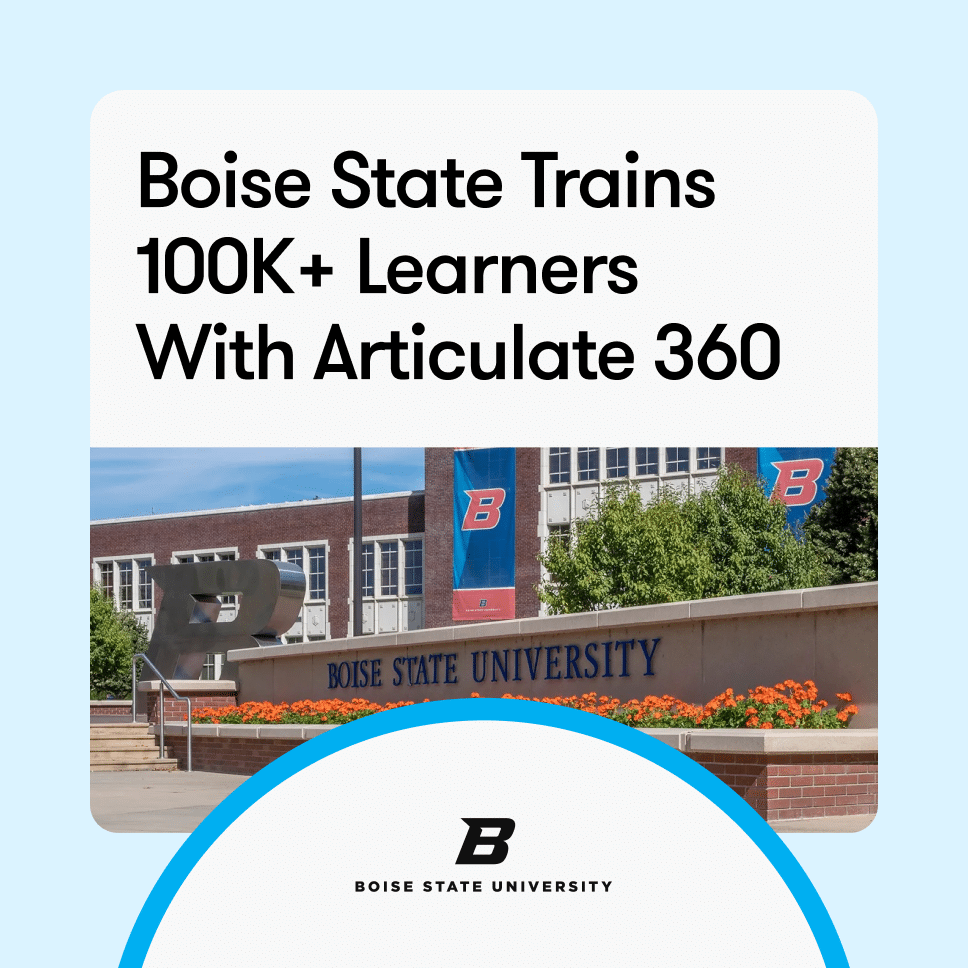 Boise State Trains 100K+ Learners With Articulate 360